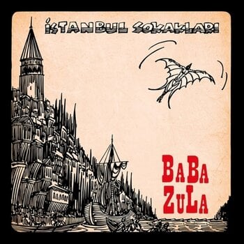 Грамофонна плоча Baba Zula - Istanbul Sokaklari (Limited Edition) (LP) - 1