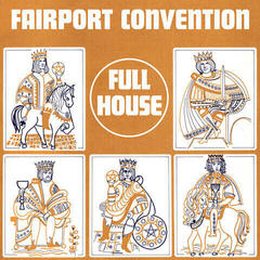 Грамофонна плоча Fairport Convention - Full House (Reissue) (LP)