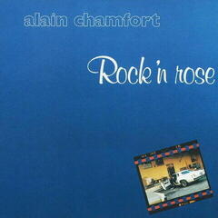 Disc de vinil Alain Chamfort - Rock'n Rose (LP)