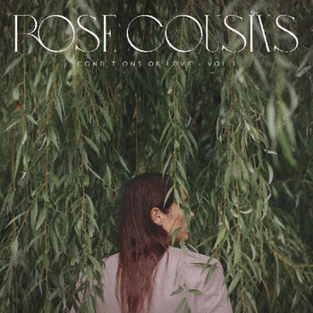 Δίσκος LP Rose Cousins - Conditions Of Love - Vol. 1 (Blush Light Pink Coloured) (LP) - 1