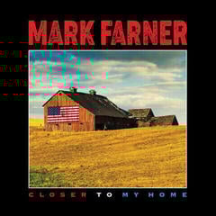 Schallplatte Mark Farner - Closer To My Home (LP)