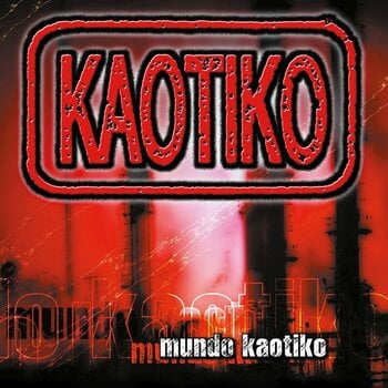 Disc de vinil Kaotiko - Mundo Kaotiko (Red Coloured) (LP) - 1
