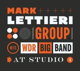 LP platňa Mark Lettieri Group & WDR Big Band Köln - At Studio 4 (180 g) (LP)