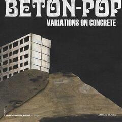 Vinylplate Various Artists - Beton-Pop - Variations On Concrete (Limited Edition) (2 LP)