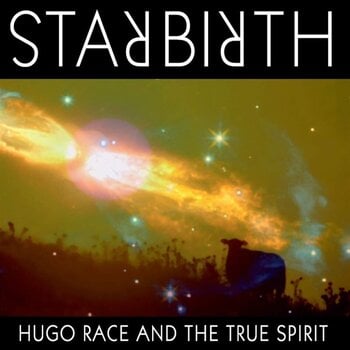 Vinylplate Hugo Race & True Spirit - Starbirth/Stardeath (Limited Edition) (2 LP) - 1