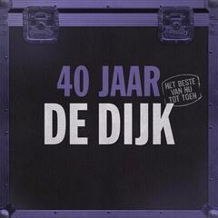 Disco de vinil De Dijk - 40 Jaar (Het Beste Van Nu Tot Toen) (2 LP)