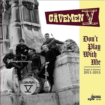 LP plošča The Cavemen V - Don't Play With Me (LP) - 1