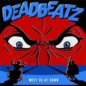 Vinyl Record The Deadbeatz - Meet Us At Dawn (LP) - 1