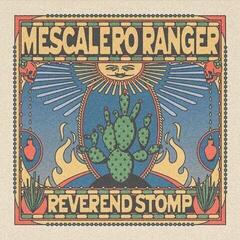 Disc de vinil Reverend Stomp - Mescalero Ranger (LP)