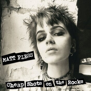 Vinüülplaat Matt Pless - Cheap Shots On The Rocks (Coloured) (LP) - 1