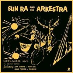 LP platňa Sun Ra - Super-Sonic Jazz (Limited Edition) (LP)