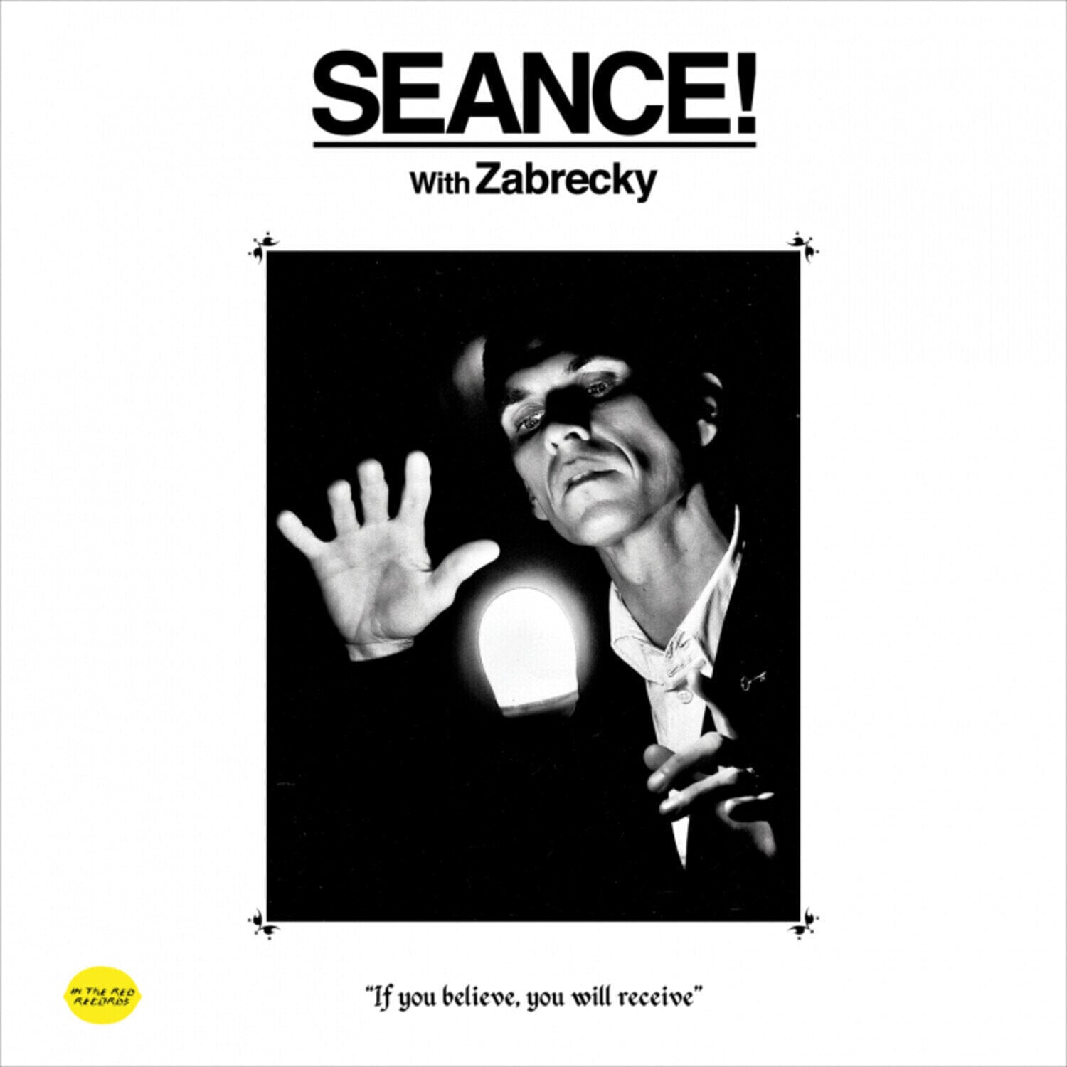 Disque vinyle Rob Zabrecky - SEANCE! with Zabrecky (Limited Edition) (LP)