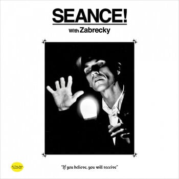 Disque vinyle Rob Zabrecky - SEANCE! with Zabrecky (Limited Edition) (LP) - 1