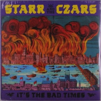 Δίσκος LP Starr and the Czars - It's the Bad Times (LP) - 1