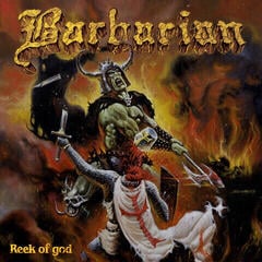 Disc de vinil Barbarian - Reek Of God (Limited Edition) (LP)