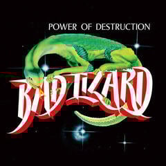 Disc de vinil Bad Lizard - Power Of Destruction (Limited Edition) (LP)