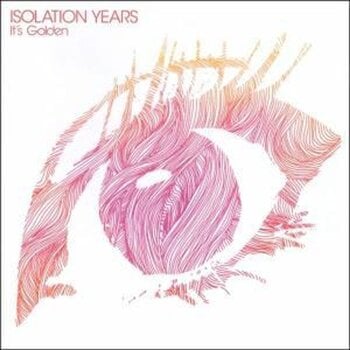 LP ploča Isolation Years - It's Golden (LP) - 1