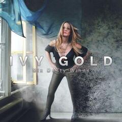 Disc de vinil Ivy Gold - Six Dusty Winds (Limited Edition) (180 g) (LP)