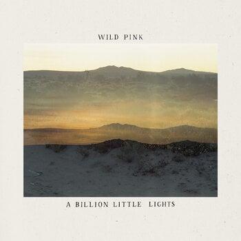 Hanglemez Wild Pink - A Billion Little Lights (Limited Edition) (Evergreen Coloured) (LP) - 1