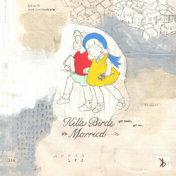 Schallplatte Kills Birds - Married (LP) - 1
