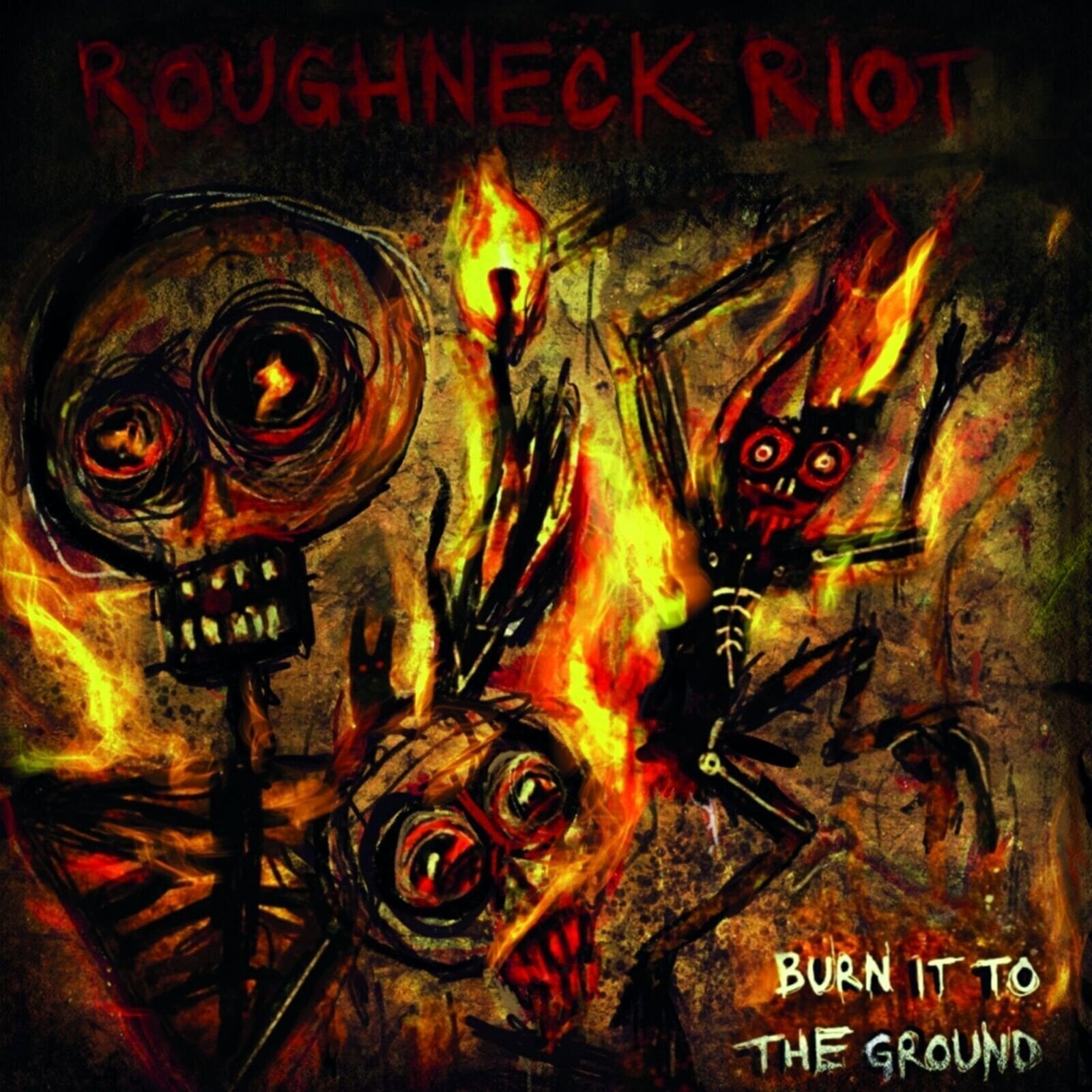 Vinylplate Roughneck Riot - Burn It To The Ground (Limited Edition) (LP)