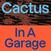 LP ploča Cactus - In a Garage (LP)