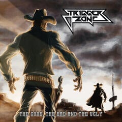 LP plošča Trigger Zone - The Good, The Bad And The Ugly (Limited Edition) (LP)