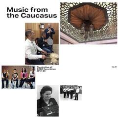 Disc de vinil Various Artists - Music From The Caucasus - The Archive Of Ored Recordigs (LP)