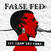 LP ploča False Fed - Let Them Eat Fake (LP)