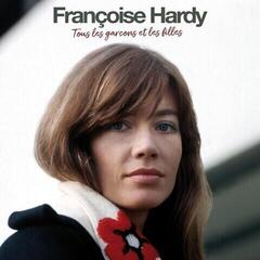 Vinyl Record Françoise Hardy - Tous Les Garçons Et Les Filles (Reissue) (180 g) (LP)