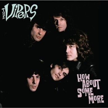 LP ploča The Vipers - How About Somemore? (Reissue) (180 g) (LP) - 1