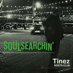 Δίσκος LP Tinez Roots Club - Soulsearchin' (LP)