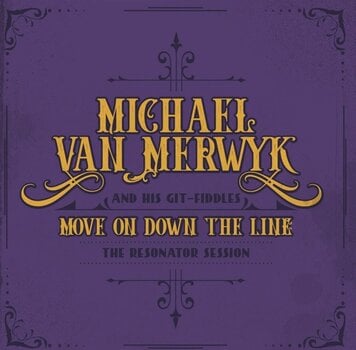 Vinilinė plokštelė Michael Van Merwyk - Move On Down The Line (LP) - 1