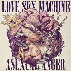 Disque vinyle Love Sex Machine - Asexual Anger (Reissue) (LP)