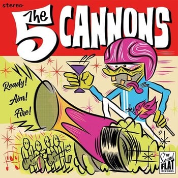 Δίσκος LP The 5 Cannons - Ready! Aim! Fire! (LP) - 1