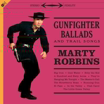 Vinyylilevy Marty Robbins - Gunfighter Ballads And Trail Songs (Reissue) (180 g) (LP + CD) - 1