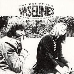 Disco de vinil The Vaselines - The Way Of The Vaselines - A Complete History (Reissue) (2 LP)