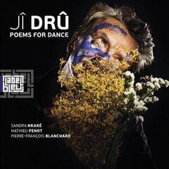Грамофонна плоча Ji Dru - Poems For Dance (LP)