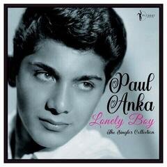 Disc de vinil Paul Anka - Lonely Boy: Greatest Singles 1957-62 (LP)