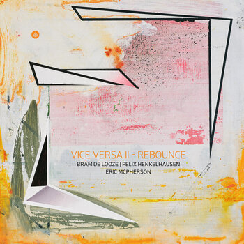 Грамофонна плоча Vice Versa - Rebounce (LP) - 1