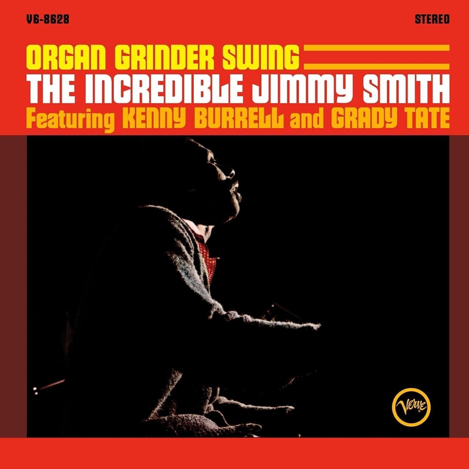 Vinüülplaat Jimmy Smith & Kenny Burrell & Grady Tate - Organ Grinder Swing (Reissue) (LP)