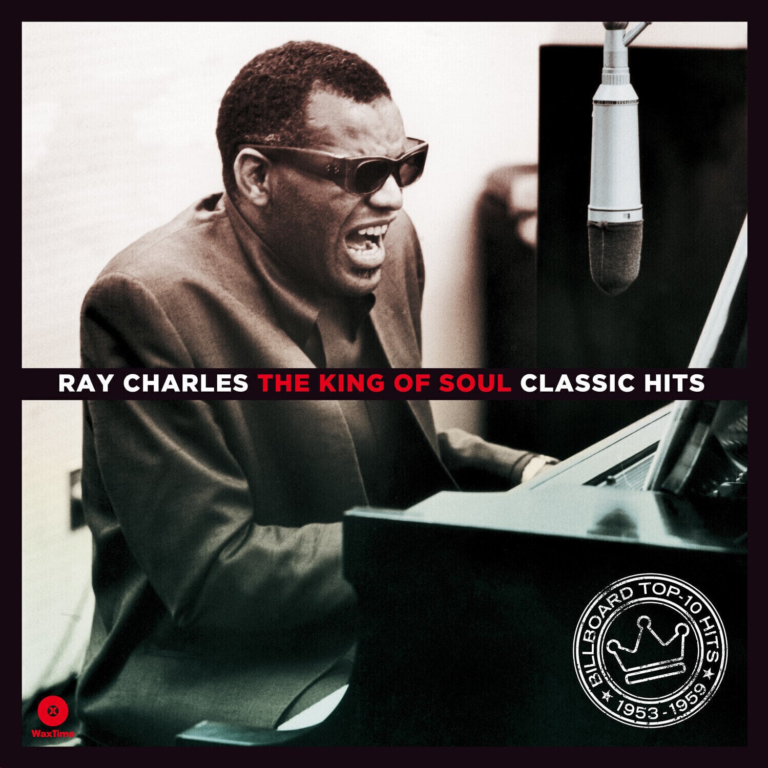 Schallplatte Ray Charles - The King Of Soul - Classic Hits (Limited Edition) (180 g) (LP)