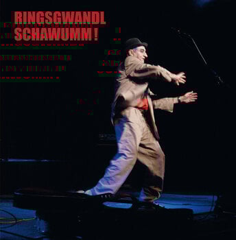 Vinylplate Ringsgwandl - Schawumm! (LP) - 1
