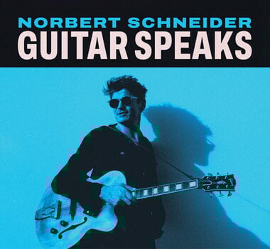 Vinylplate Norbert Schneider - Guitar Speaks (LP) - 1