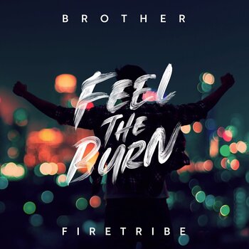 LP ploča Brother Firetribe - Feel The Burn (LP) - 1