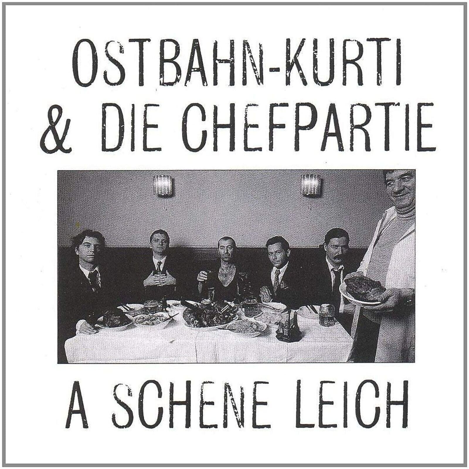 Disco de vinil Ostbahn-Kurti & Die Chefpartie - A Schene Leich (Reissue) (LP)