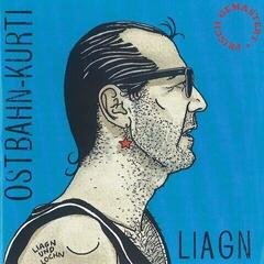 LP plošča Ostbahn-Kurti & Die Chefpartie - Liagn & Lochn (Reissue) (LP)