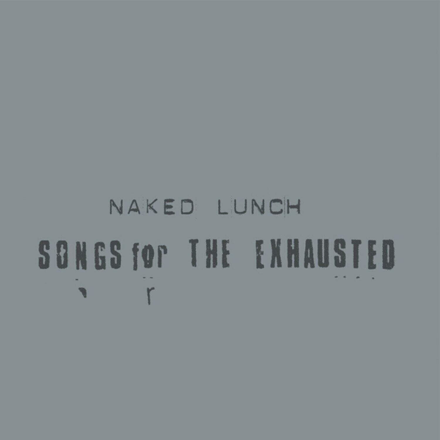 LP ploča Naked Lunch - Songs For The Exhausted (Reissue) (LP)