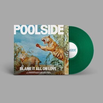 LP ploča Poolside - Blame It All On Love (LP) - 1