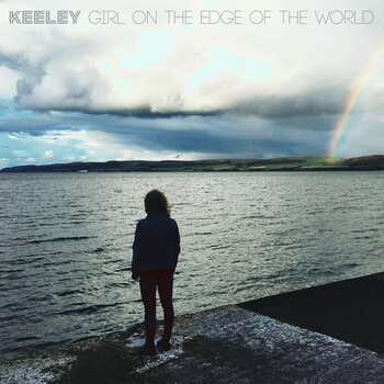 Vinilinė plokštelė Keeley - Girl On The Edge Of The World (Limited Edition) (LP) - 1